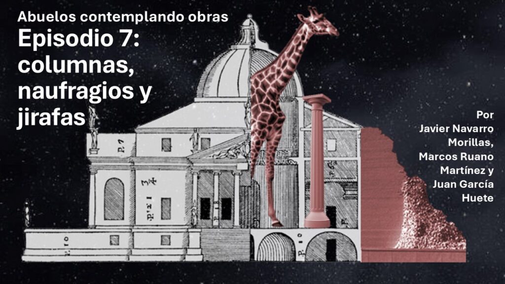 Columnas, naufragios y jirafas